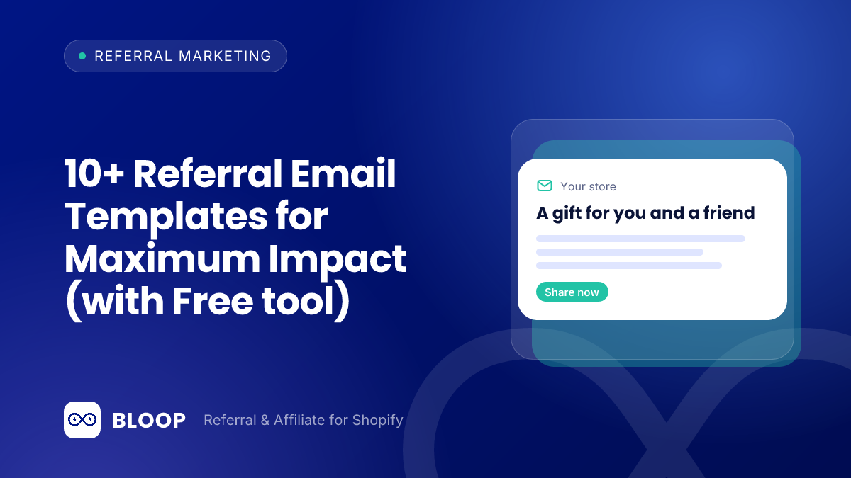 10+ Referral Email Templates for Maximum Impact (with Free tool)