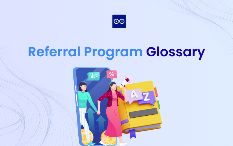 Referral program glossary
