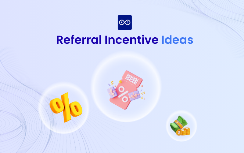 referral incentives idea